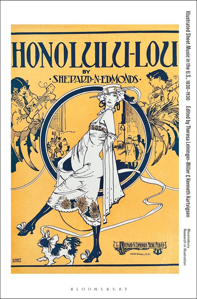 Illustrated Sheet Music in the U.S., 1830-1930 by Kenneth Hartvigsen, Theresa Leininger-Miller
