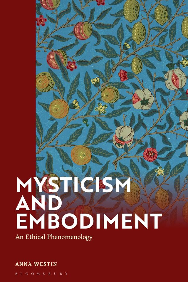 Mysticism and Embodiment by Anna Westin