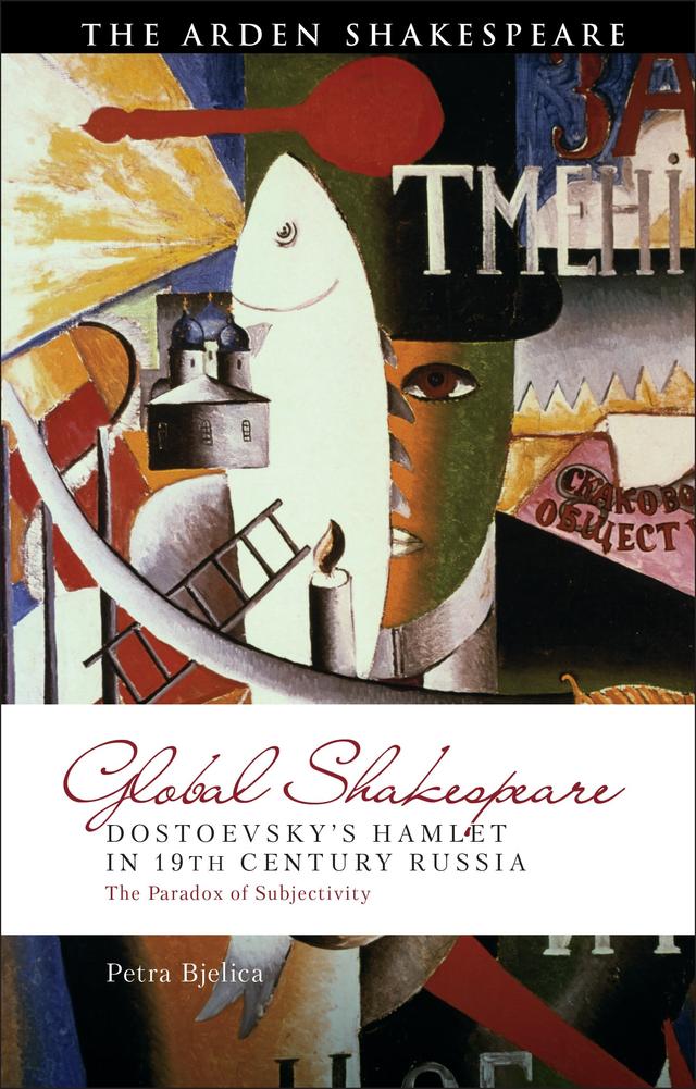Dostoevsky's Hamlet in Nineteenth-Century Russia by 