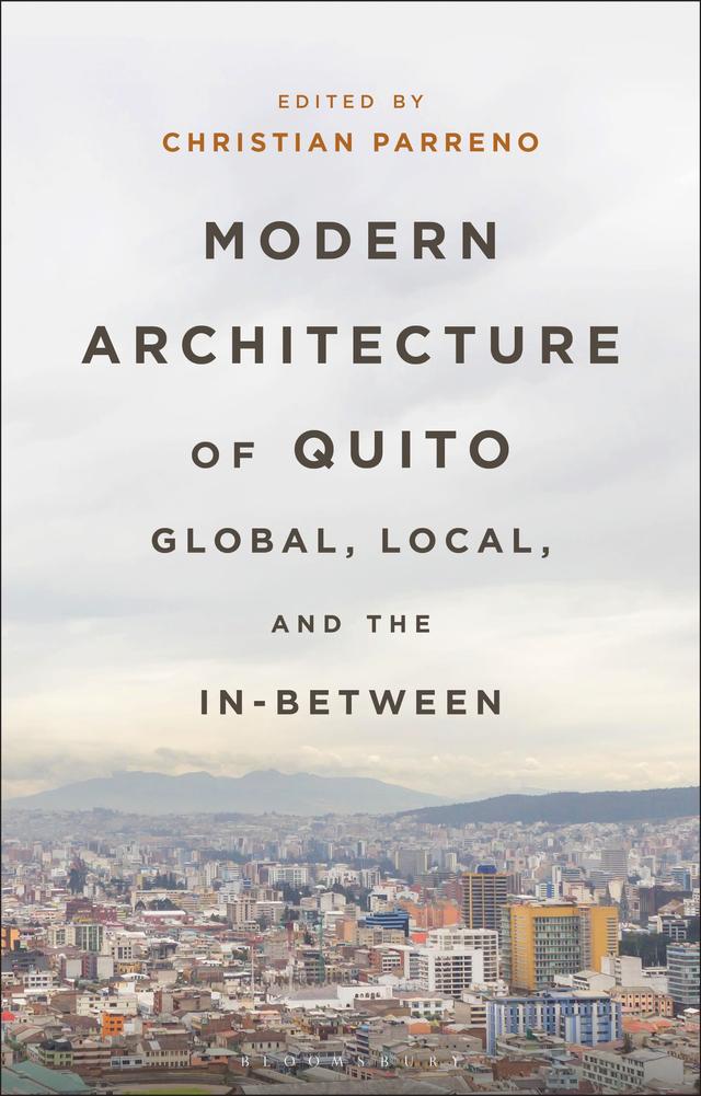 Modern Architecture of Quito by Christian Parreno