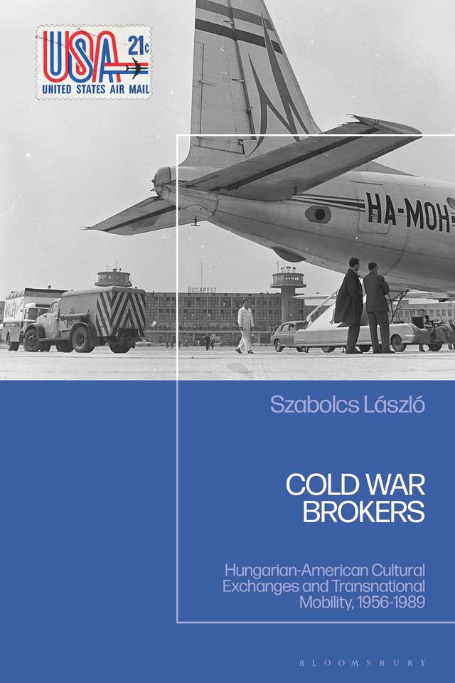 Cold War Brokers by Szabolcs László