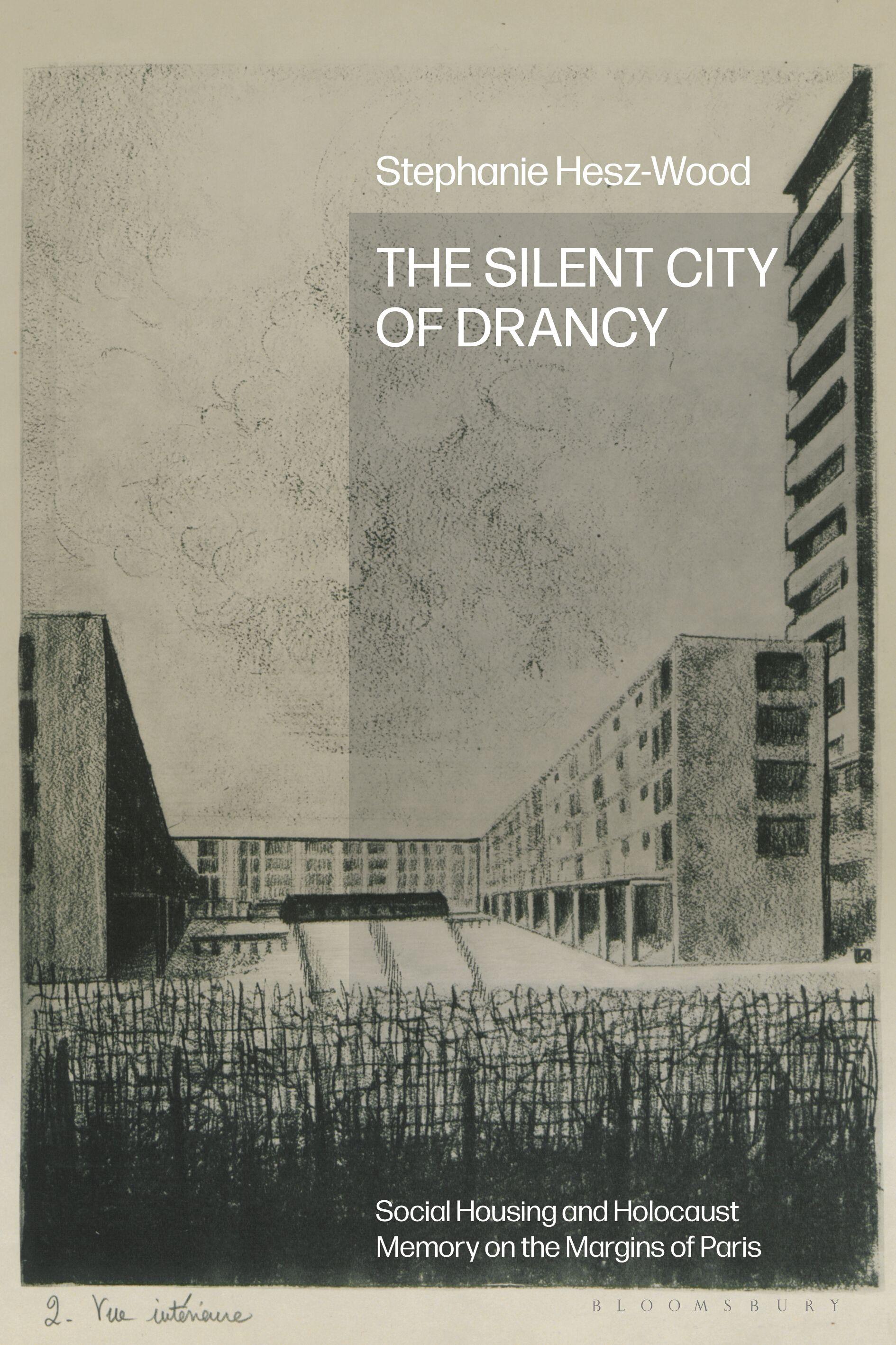 The Silent City of Drancy
