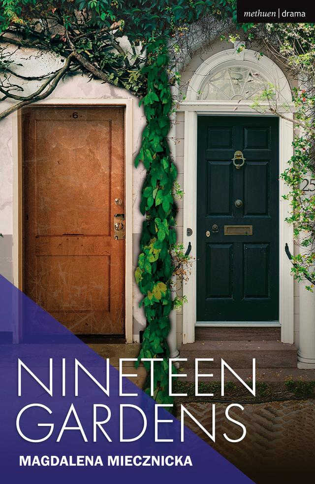 Nineteen Gardens by Magdalena Miecznicka