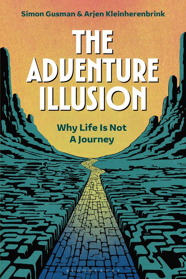 The Adventure Illusion by Arjen Kleinherenbrink, Simon Gusman
