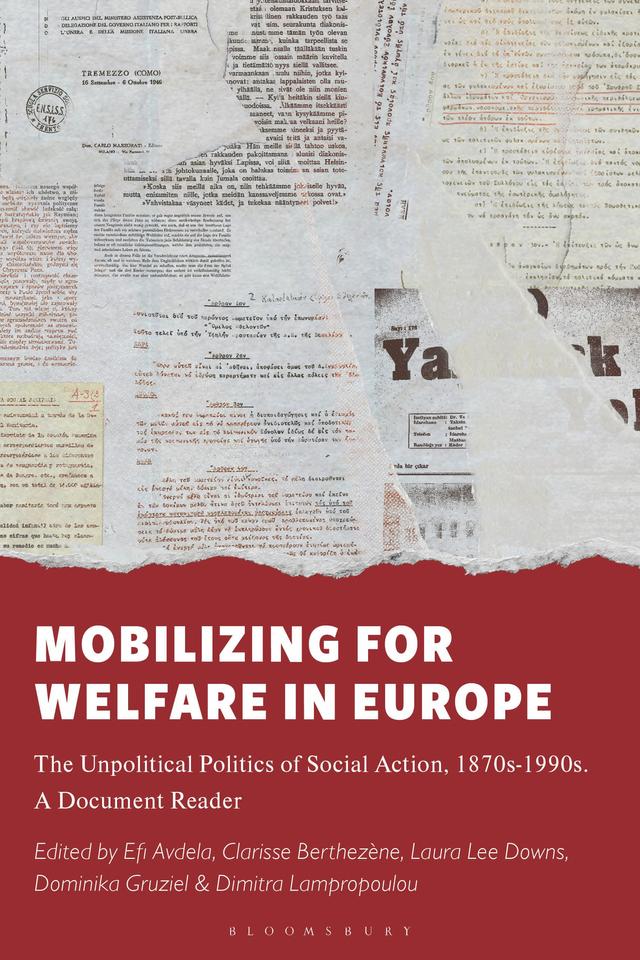 Mobilizing for Welfare in Europe by Clarisse Berthezène, Dimitra Lampropoulou, Dominika Gruziel, Efi Avdela, Laura Lee Downs