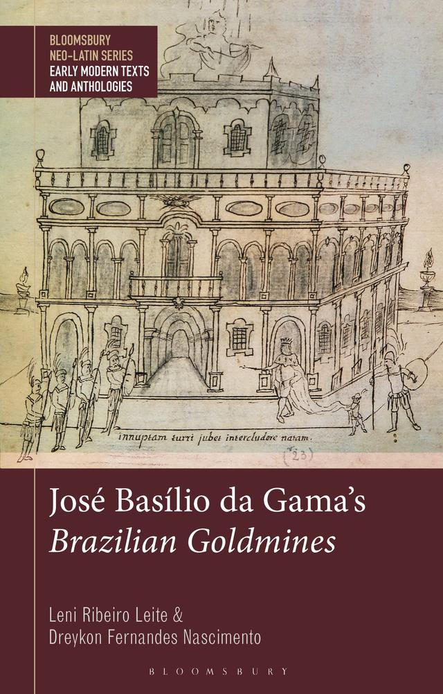 José Basílio da Gama's Brazilian Goldmines by Dreykon Fernandes Nascimento, Leni Ribeiro Leite