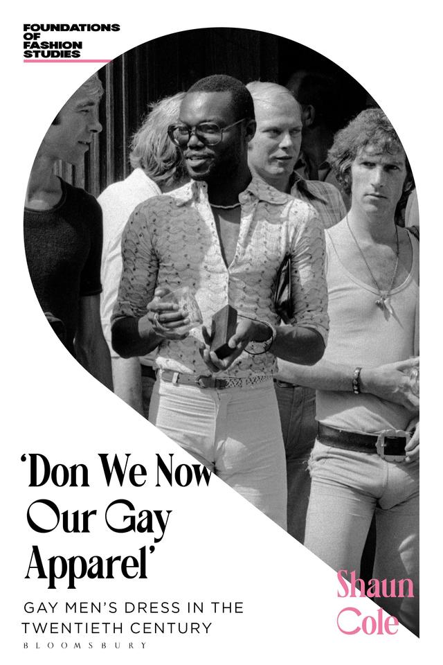Don We Now Our Gay Apparel by Shaun Cole