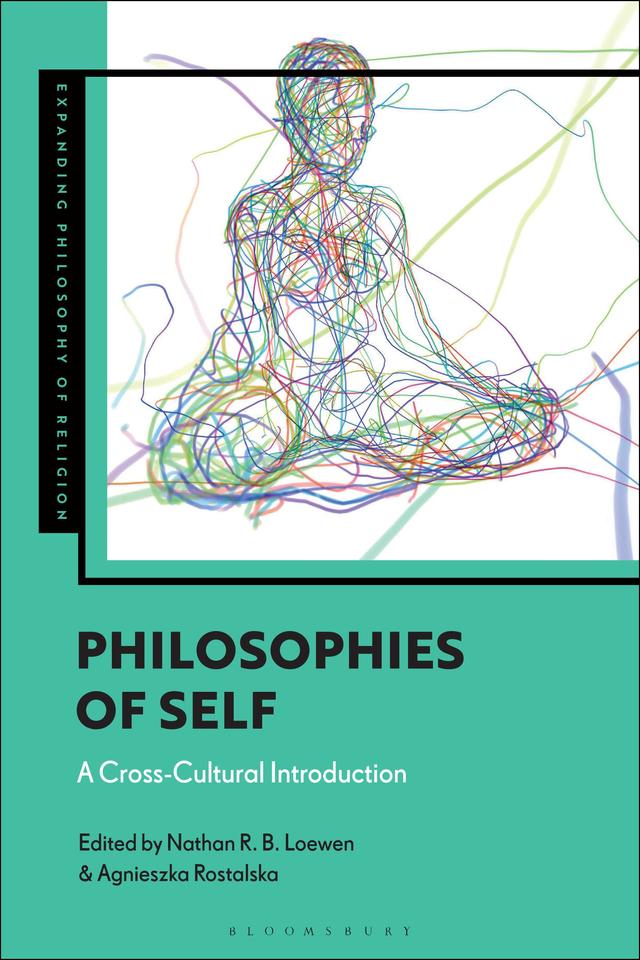 Philosophies of Self by Agnieszka Rostalska, Nathan R. B. Loewen