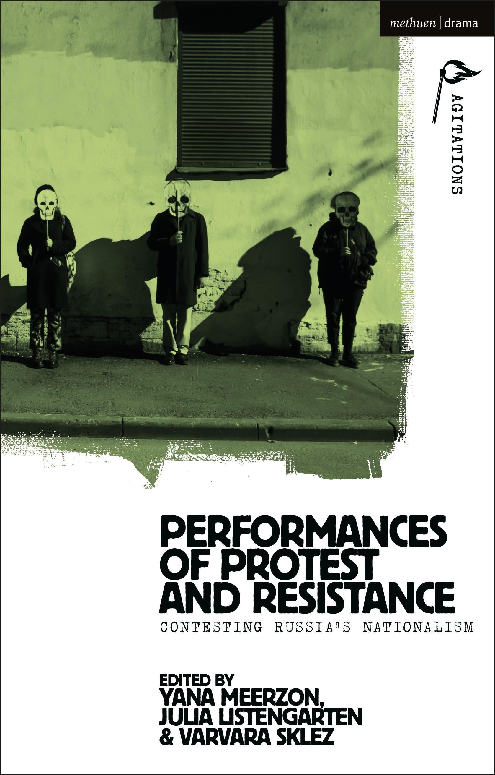 Performances of Protest and Resistance