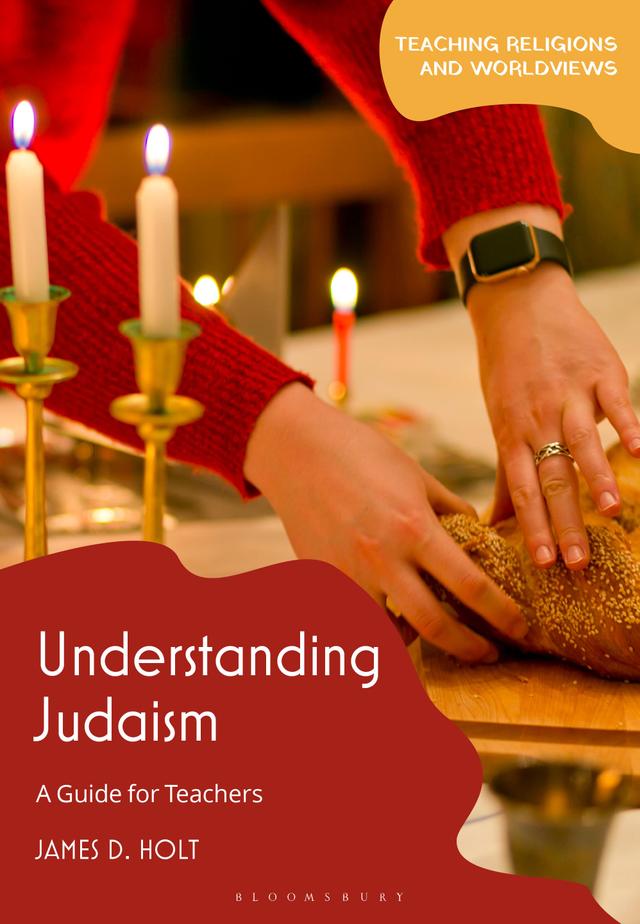 Understanding Judaism by James D. Holt