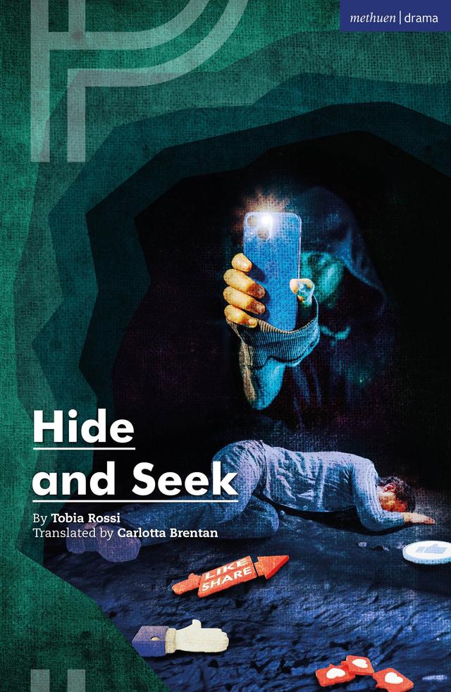 Hide and Seek by Carlotta Brentan, Tobia Rossi