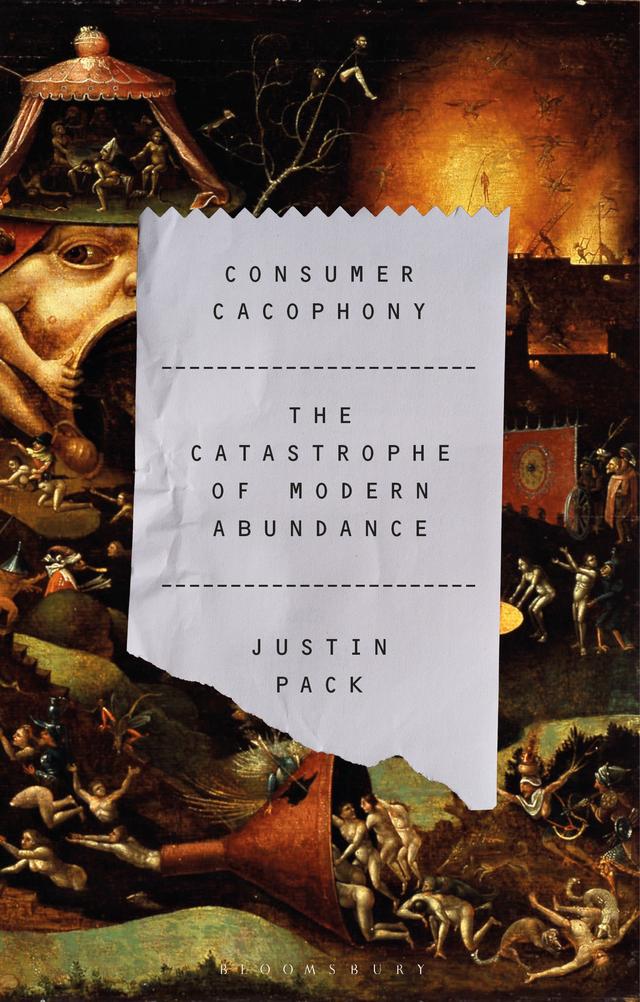 Consumer Cacophony by Justin Pack