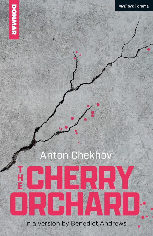 The Cherry Orchard by Anton Chekhov, Benedict Andrews