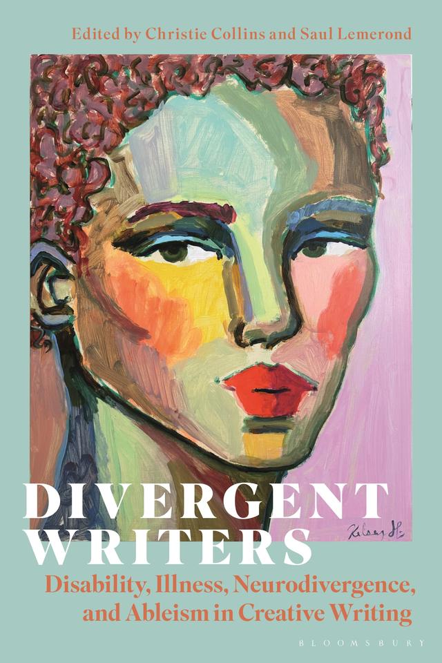 Divergent Writers by Christie Collins, Saul Lemerond