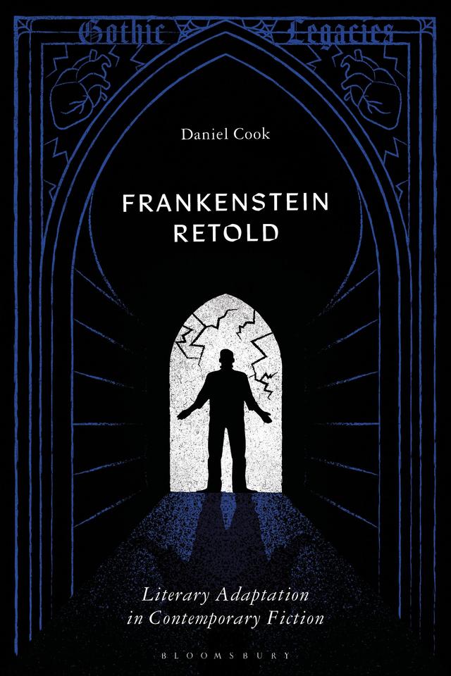 Frankenstein Retold by Daniel Cook