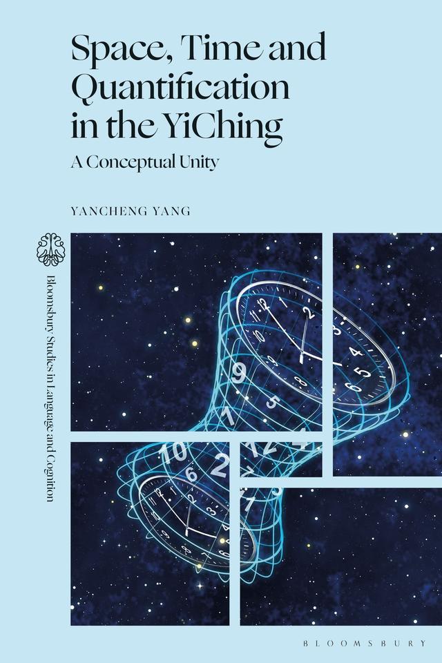Space, Time and Quantification in the YiChing by Yancheng Yang
