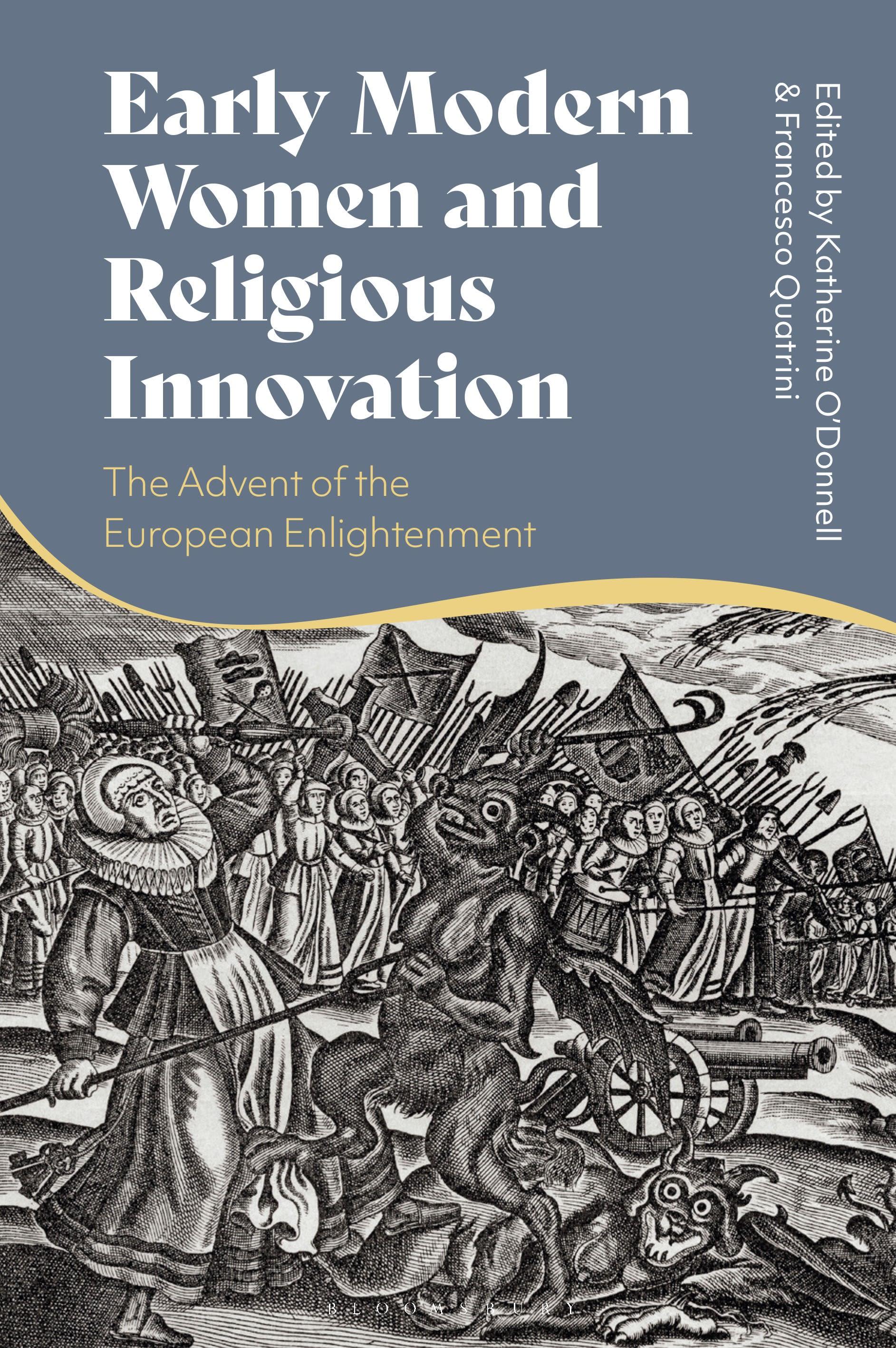 Early Modern Women and Religious Innovation