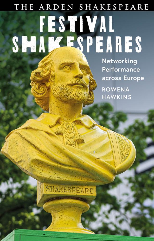 Festival Shakespeares by Rowena Hawkins