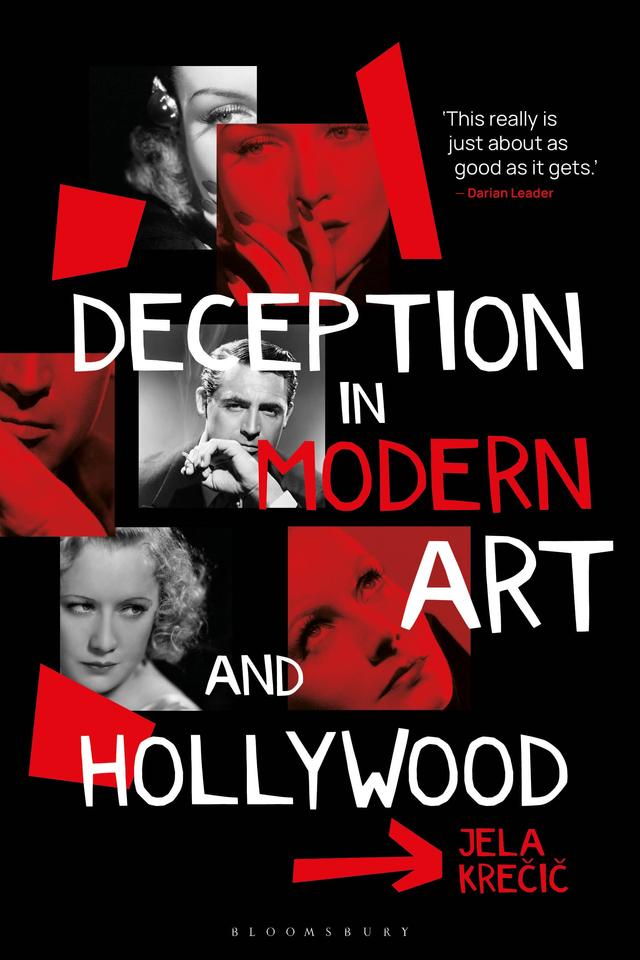 Deception in Modern Art and Hollywood by 