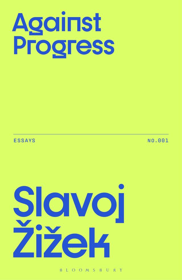 Against Progress by 