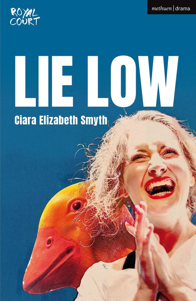 Lie Low by Ciara Elizabeth Smyth