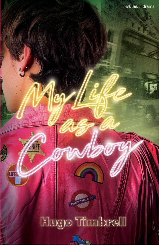 My Life as a Cowboy by Hugo Timbrell