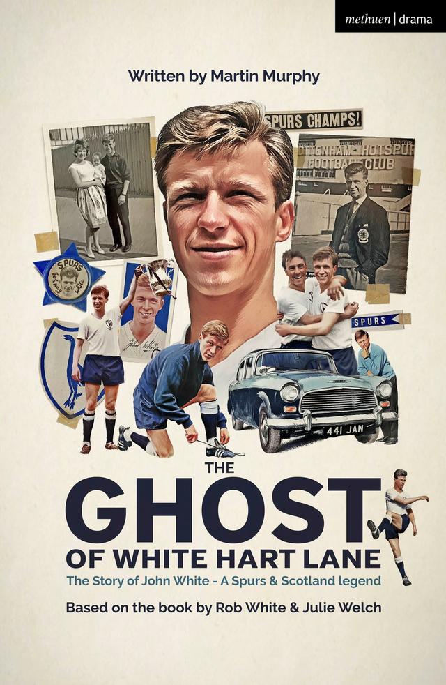 The Ghost of White Hart Lane by Martin Murphy