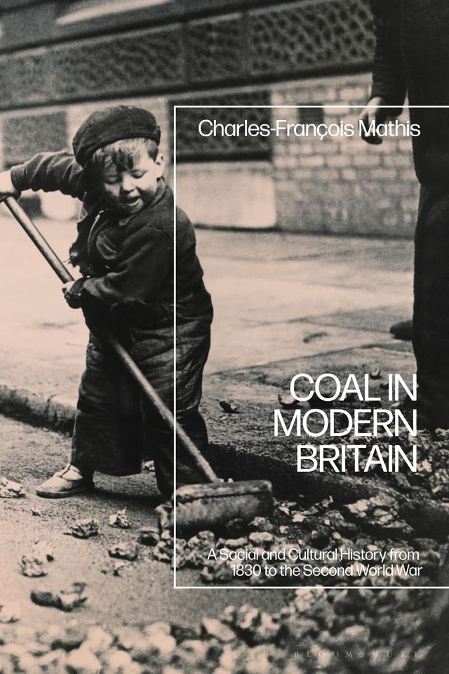Coal in Modern Britain by 