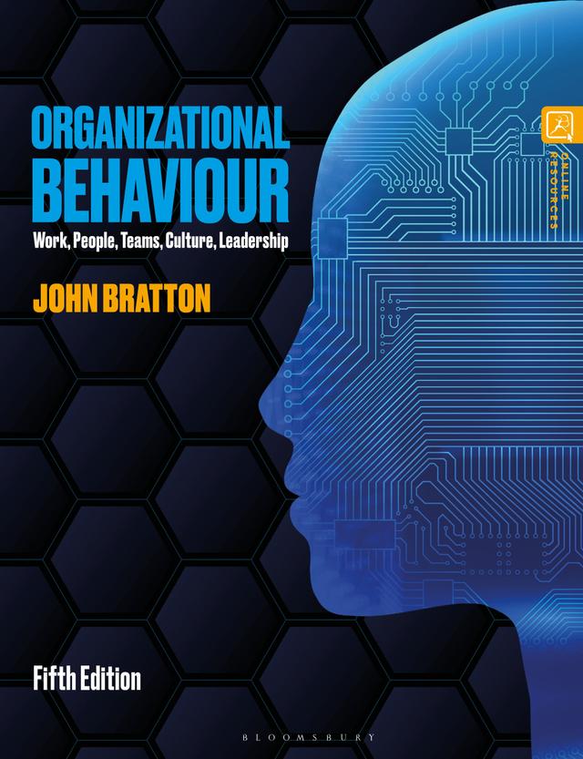 Organizational Behaviour by John Bratton