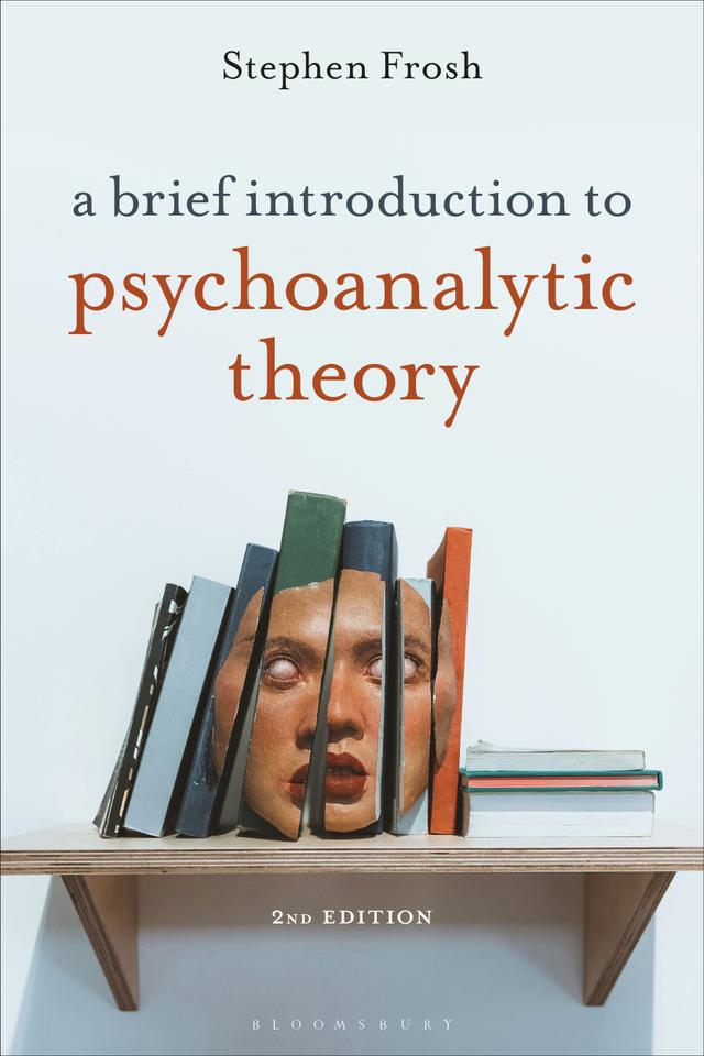 A Brief Introduction to Psychoanalytic Theory by Stephen Frosh