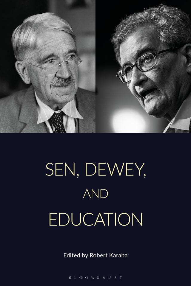 Sen, Dewey, and Education by Robert Karaba