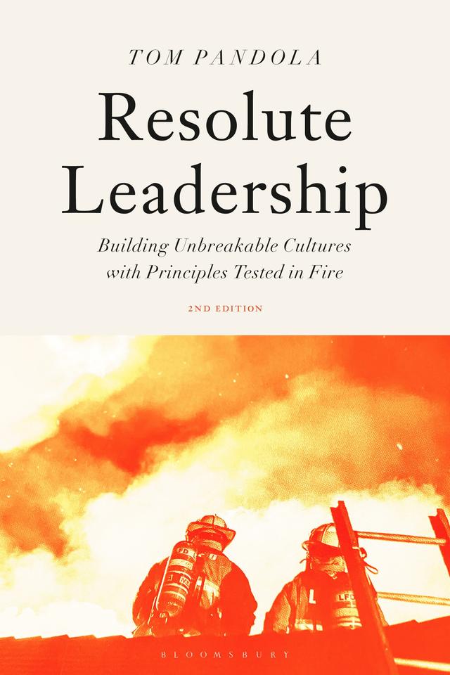 Resolute Leadership by Tom Pandola
