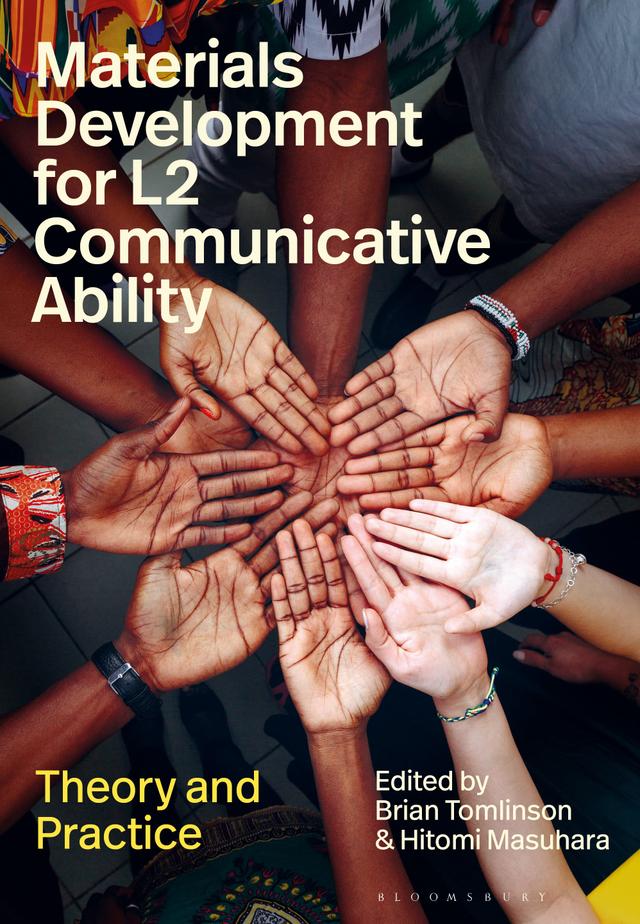 Materials Development for L2 Communicative Ability by Brian Tomlinson, Hitomi Masuhara