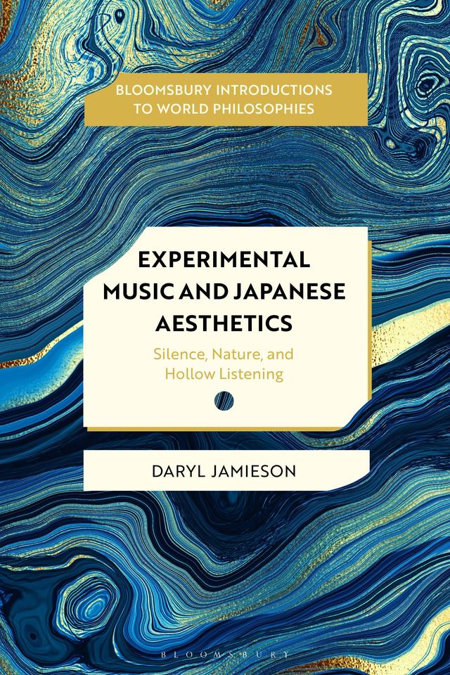 Experimental Music and Japanese Aesthetics by Daryl Jamieson