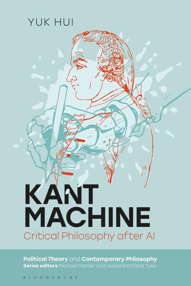 Kant Machine by Yuk Hui