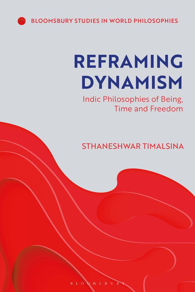 Reframing Dynamism by Sthaneshwar Timalsina