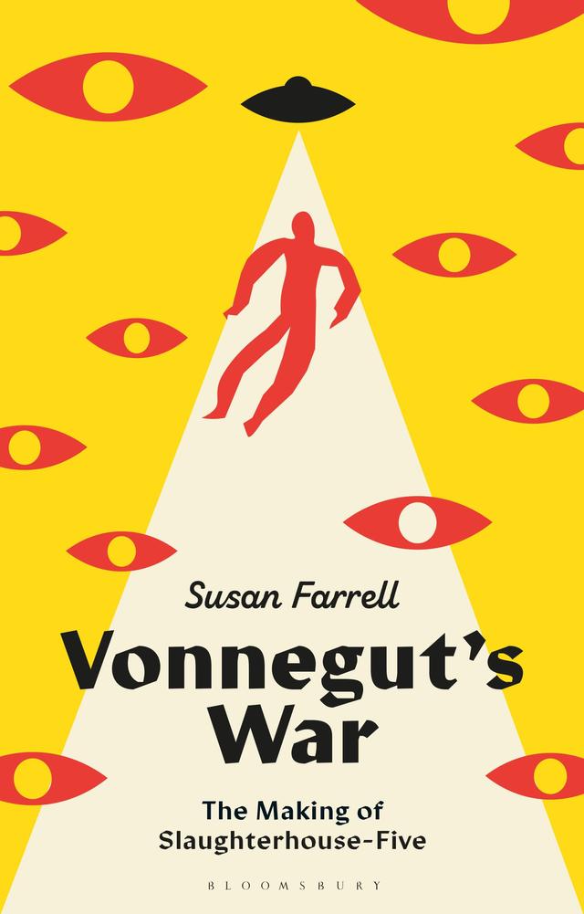 Vonnegut’s War by Susan Farrell