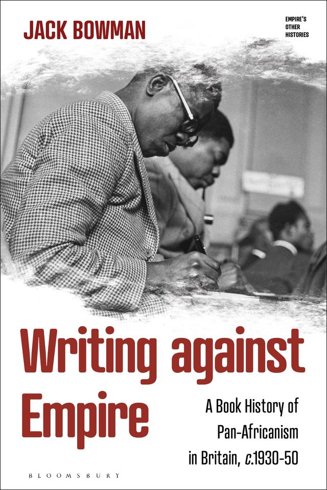Writing against Empire by Jack Bowman