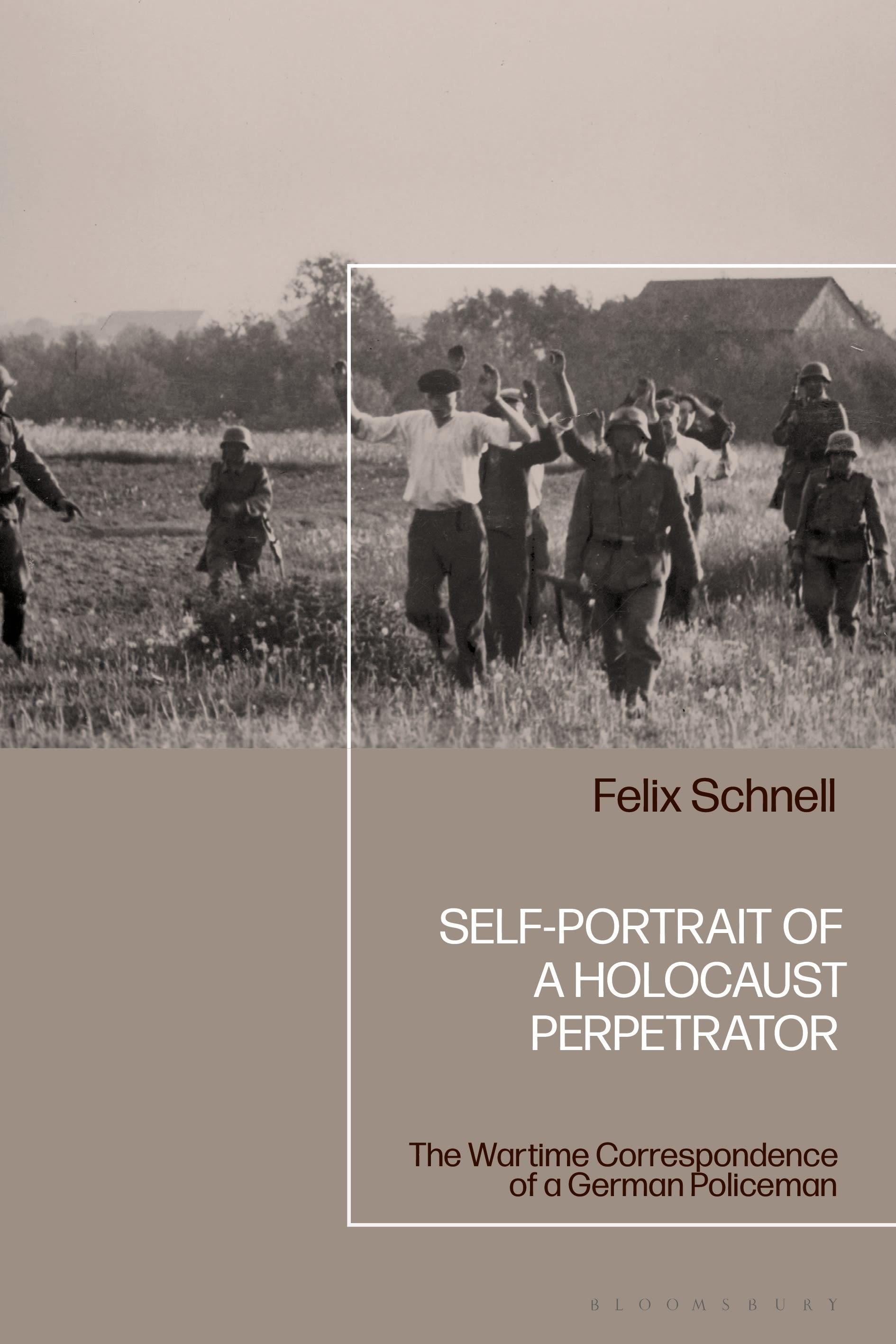Self-Portrait of a Holocaust Perpetrator