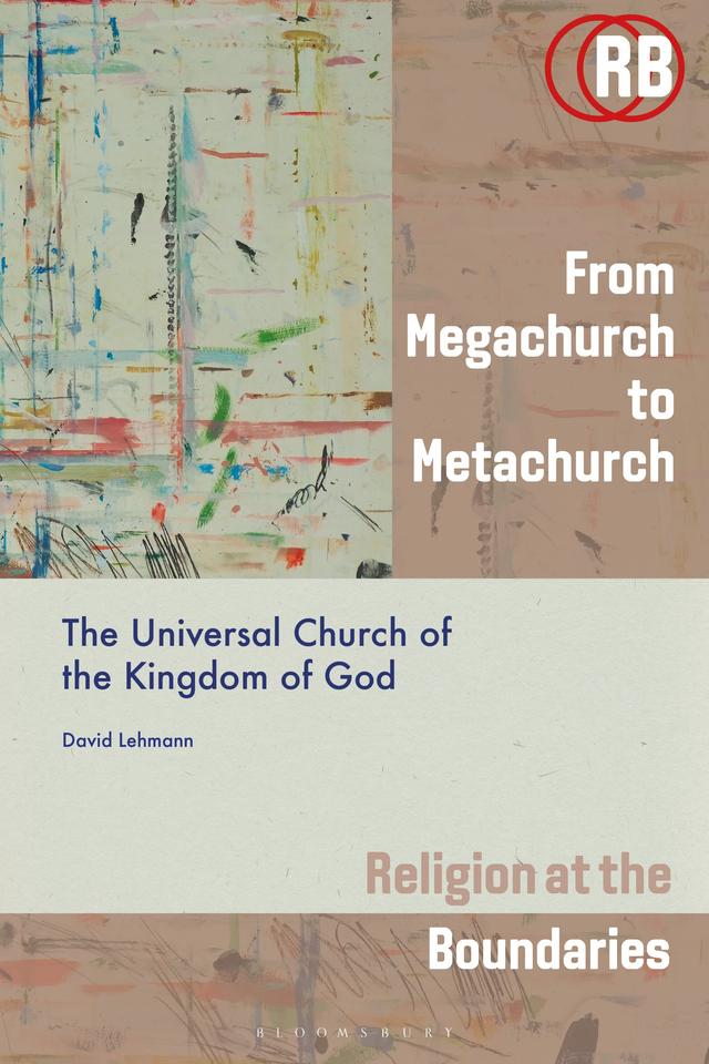 From Megachurch to Metachurch by David Lehmann