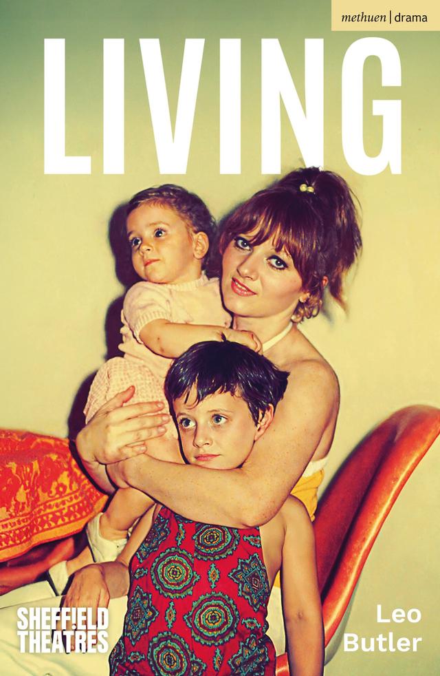 Living by Leo Butler
