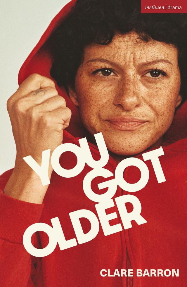 You Got Older by Clare Barron