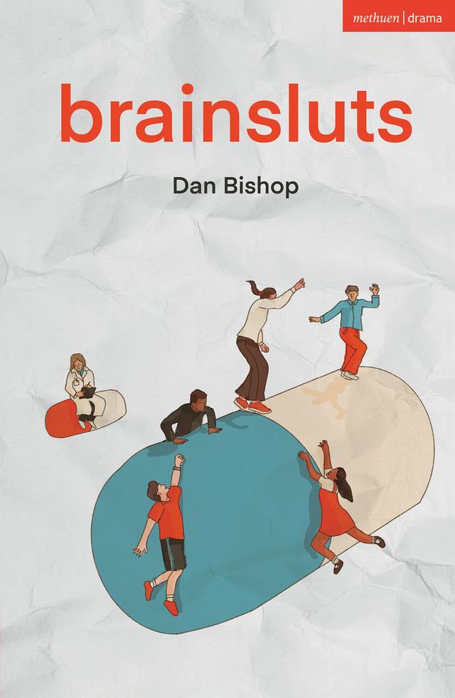 Brainsluts by Dan Bishop