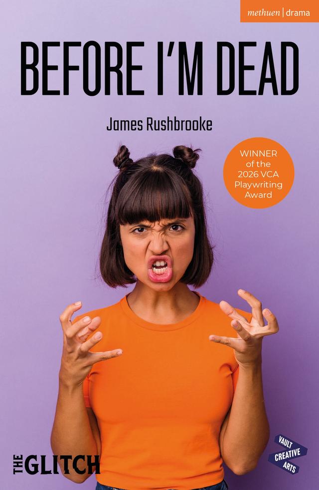 Before I'm Dead by James Rushbrooke