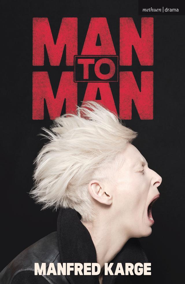 Man to Man by Manfred Karge, Vivis Anthony