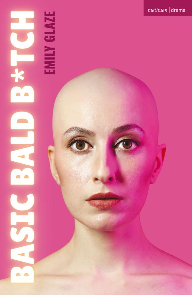 BASIC BALD B*TCH by Emily Glaze