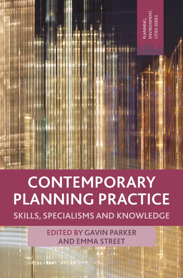 Contemporary Planning Practice by Emma Street, Gavin Parker