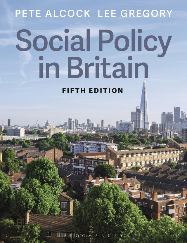 Social Policy in Britain by Lee Gregory, Pete Alcock