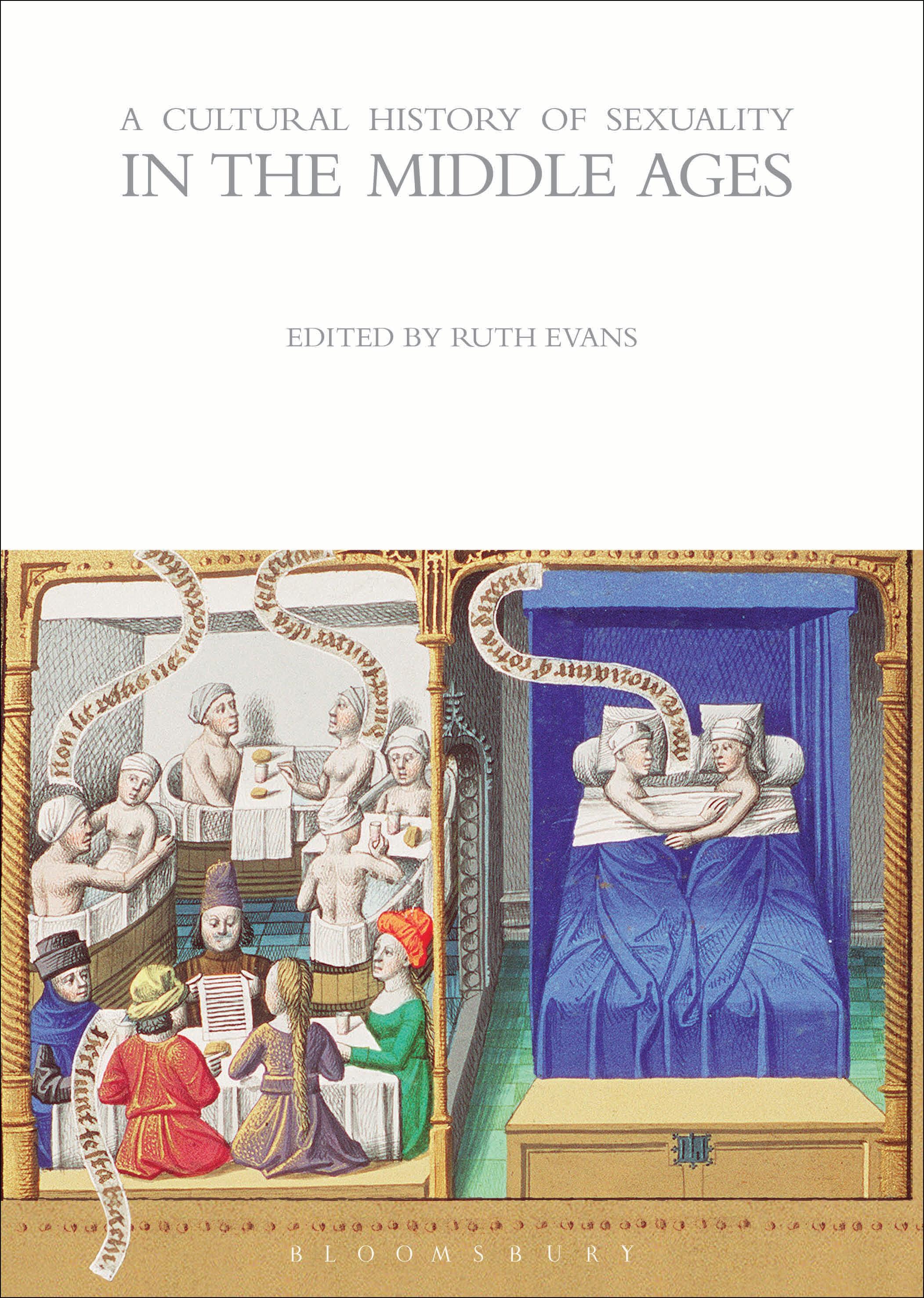 A Cultural History of Sexuality in the Middle Ages