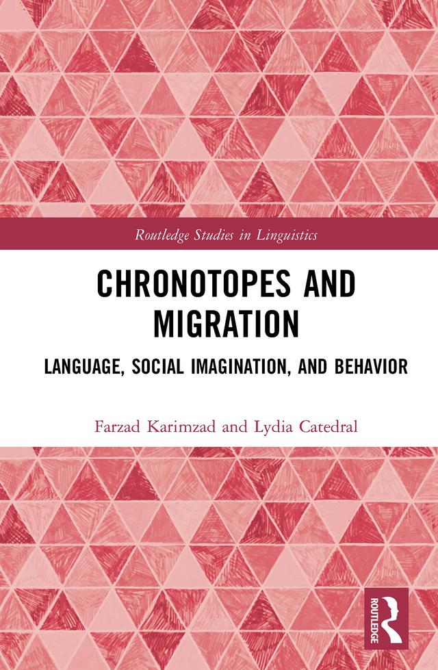 Chronotopes and Migration by Farzad Karimzad, Lydia Catedral